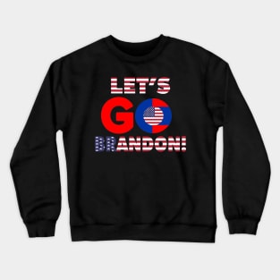 Let's Go Brandon Crewneck Sweatshirt